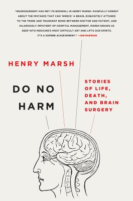 Do No Harm: Stories of Life, Death, and Brain Surgery Cover Image