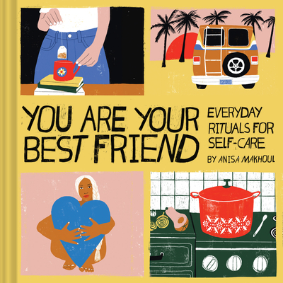 You Are Your Best Friend By Anisa Makhoul Cover Image