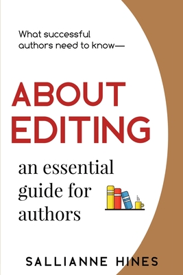 About Editing: an essential guide for authors Cover Image