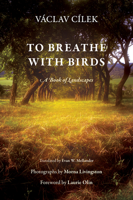 To Breathe with Birds: A Book of Landscapes (Penn Studies in Landscape Architecture)