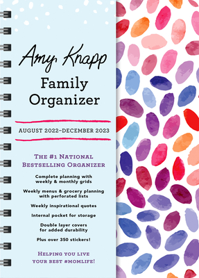 2023 Amy Knapp's Family Organizer: August 2022 - December 2023 (Amy Knapp's Plan Your Life Calendars) By Amy Knapp Cover Image