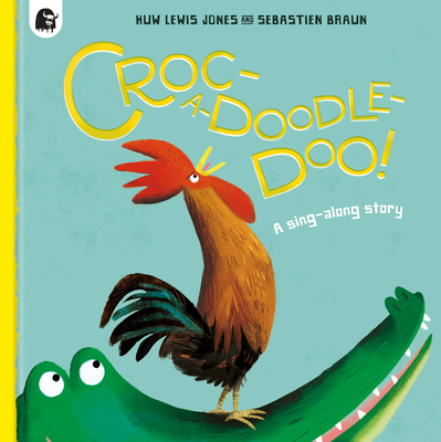 Croc-a-doodle-doo! Cover Image