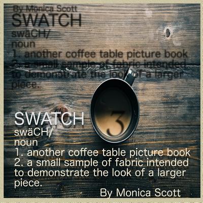 Swatch: Another Coffee Table Book Game (Coffee Table Picture Books #3)