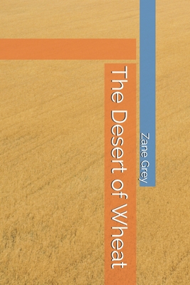 The Desert of Wheat