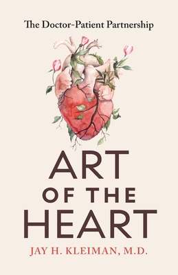 Art of the Heart: The Doctor-Patient Partnership Cover Image