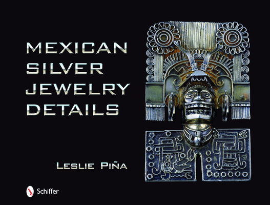 Mexican Silver Jewelry Details Cover Image