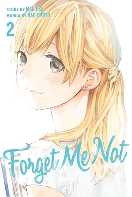 Forget Me Not 2 By Nao Emoto, Mag Hsu (Created by) Cover Image