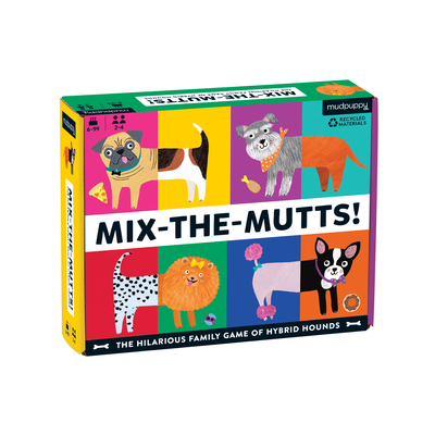 Mix-The-Mutts! Game By Mudpuppy (Created by) Cover Image
