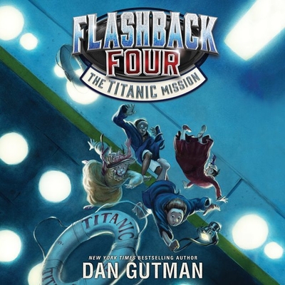 Flashback Four #2: The Titanic Mission Cover Image