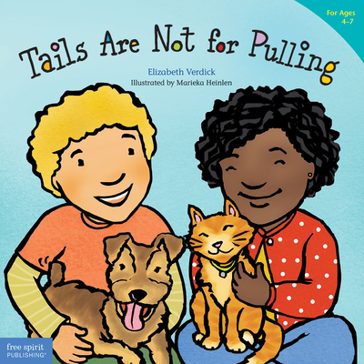 Tails Are Not for Pulling (Best Behavior®) Cover Image