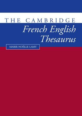 The Cambridge French-English Thesaurus Cover Image