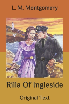 Rilla Of Ingleside: Original Text Cover Image