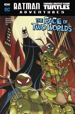 The Face of Two Worlds By Matthew K. Manning, Jon Sommariva (Illustrator) Cover Image