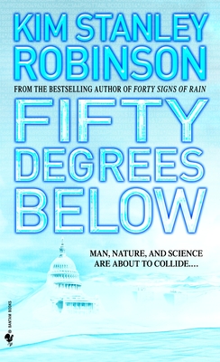 Fifty Degrees Below (Science in the Capital #2)