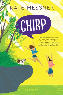 Chirp By Kate Messner Cover Image