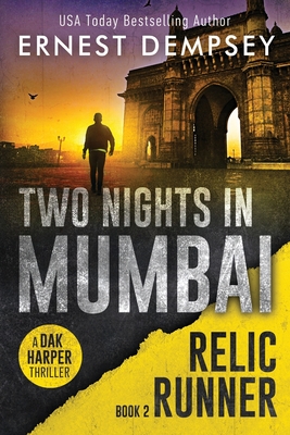 Two Nights in Mumbai (The Relic Runner #2)