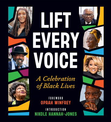 Lift Every Voice: A Celebration of Black Lives cover