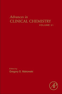 Advances in Clinical Chemistry: Volume 51 By Gregory S. Makowski (Editor) Cover Image