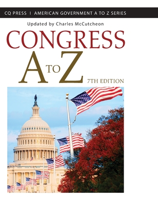 Congress A to Z By Charles McCutcheon (Editor) Cover Image
