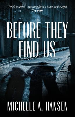 Before They Find Us Cover Image