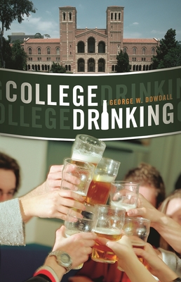 College Drinking: Reframing a Social Problem Cover Image