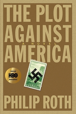 The Plot Against America: A Novel Cover Image