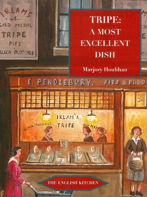 Tripe (English Kitchen) By Marjory Houlihan Cover Image