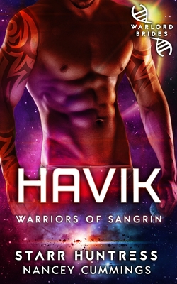 Havik: Warlord Brides By Starr Huntress, Nancey Cummings Cover Image