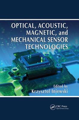 Optical, Acoustic, Magnetic, and Mechanical Sensor Technologies (Devices) Cover Image