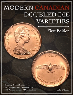 Modern Canadian Doubled Die Varieties - First Edition Cover Image