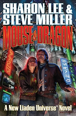 Mouse and Dragon (Liaden Universe® #13) Cover Image