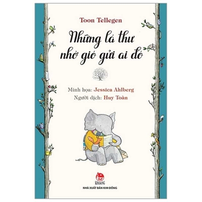 Letters to Anyone and Everyone By Toon Tellegen Cover Image