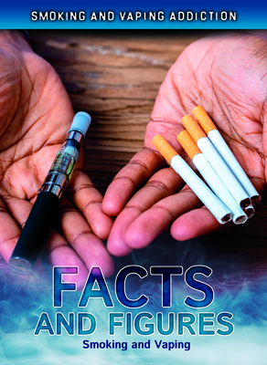 Facts and Figures: Smoking and Vaping Cover Image
