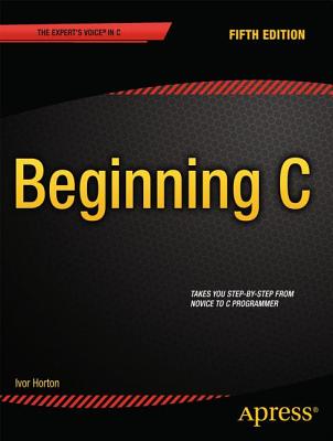 Beginning C (Expert's Voice in C) Cover Image