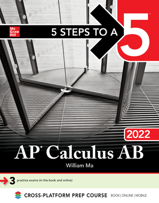 5 Steps to a 5: AP Calculus AB 2022 Cover Image