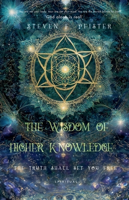 The Wisdom of Higher Knowledge Cover Image