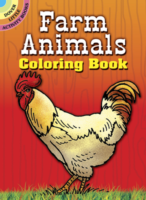 Farm Animals Coloring Book (Dover Little Activity Books)