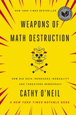 Weapons of Math Destruction cover