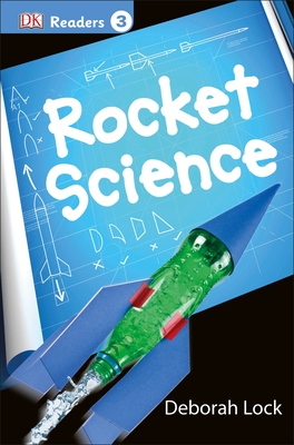 DK Readers L3: Rocket Science (DK Readers Level 3) Cover Image