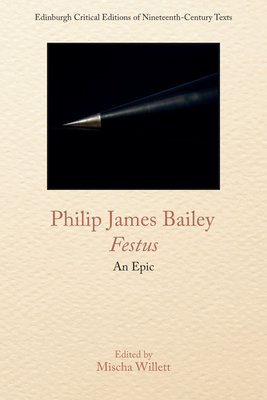 Philip James Bailey, Festus: An Epic Poem Cover Image