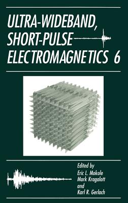 Ultra-Wideband, Short-Pulse Electromagnetics 6 Cover Image
