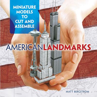 American Landmarks: Miniature Models to Cut and Assemble (Dover