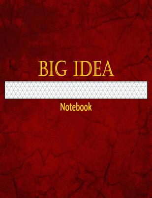 Big Idea Notebook: 1/4 Inch Isometric Graph Ruled By Sematol Books Cover Image
