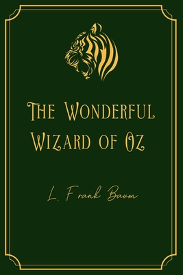 The Wonderful Wizard of Oz