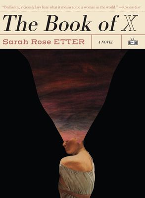 The Book of X By Sarah Rose Etter Cover Image