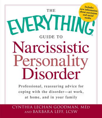 Cover for The Everything Guide to Narcissistic Personality Disorder