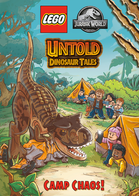Untold Dinosaur Tales #2: Camp Chaos! (LEGO Jurassic World) By Random House Cover Image