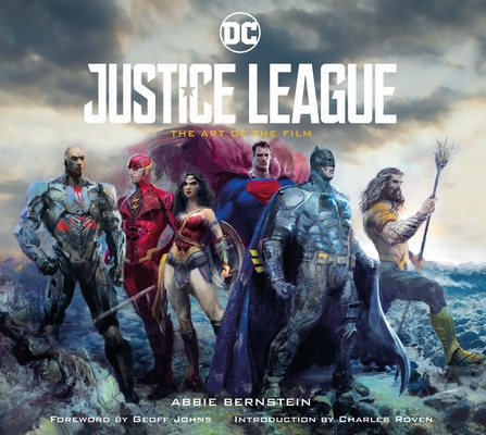 Justice League: The Art of the Film By Abbie Bernstein Cover Image