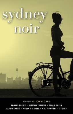 Cover for Sydney Noir (Akashic Noir)