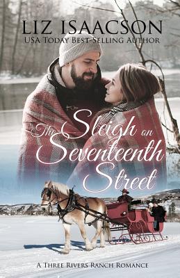 The Sleigh on Seventeenth Street Cover Image